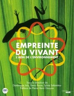 Empreinte du Vivant. L’ADN de l’environnement