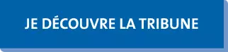 Je découvre la tribune de Pierre Ribaute