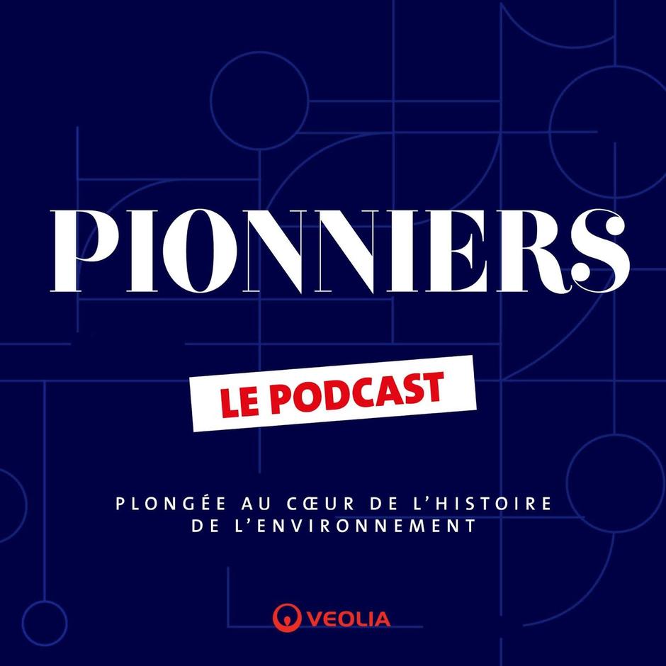 Pionniers le podcast